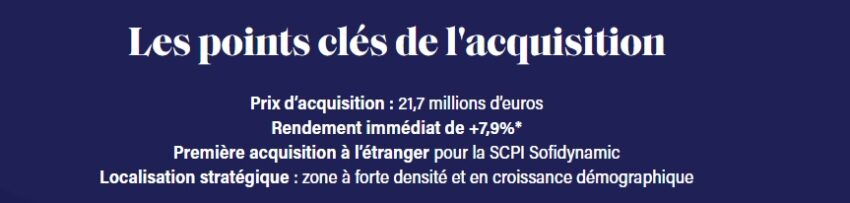 Visuel d'un exemple d'acquisition réalisée par la nouvelle SCPI Sofidynamic en 2025, avec un rendement immédiat de quasiment 8%