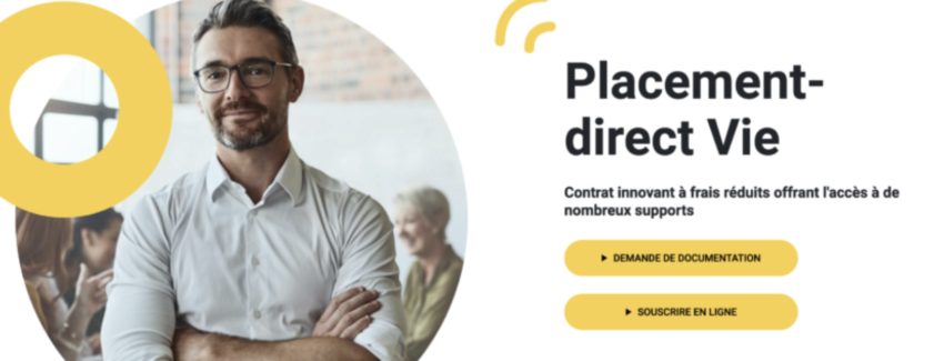 Placement direct Vie avec un très bon fonds en euros.