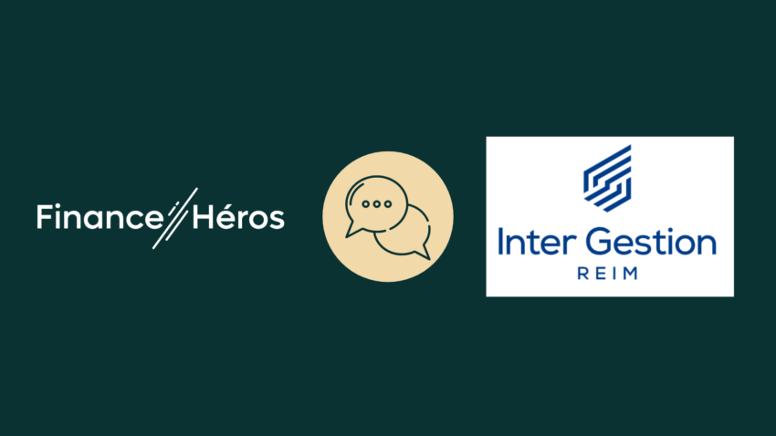 Visuel pour l'entretien entre Finance Héros et Inter Gestion REIM