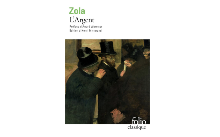 L'argent, D'Emile Zola